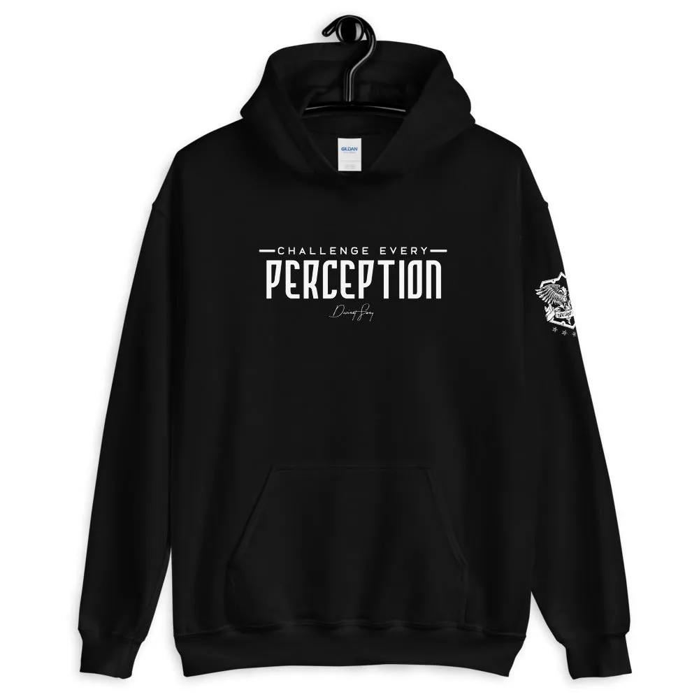 Challenge Every Perception Signature Hoodie